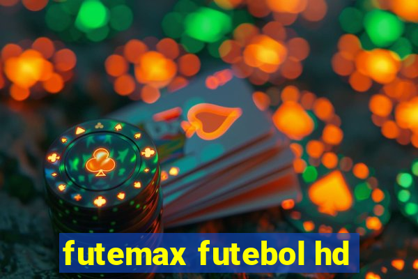 futemax futebol hd